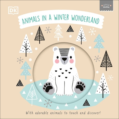 Little Chunkies: Animals in a Winter Wonderland by Dk