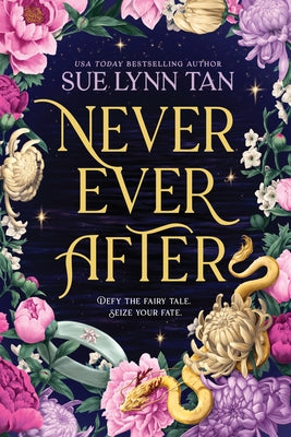 Never Ever After by Tan, Sue Lynn