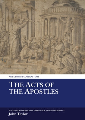 The Acts of the Apostles by Taylor, John