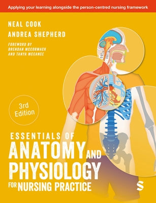 Essentials of Anatomy and Physiology for Nursing Practice by Cook, Neal