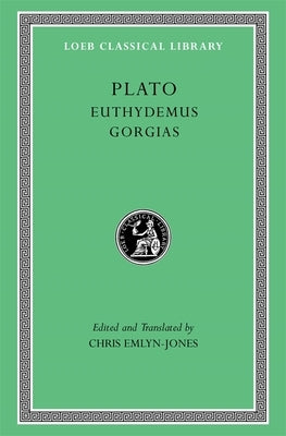 Euthydemus. Gorgias by Plato