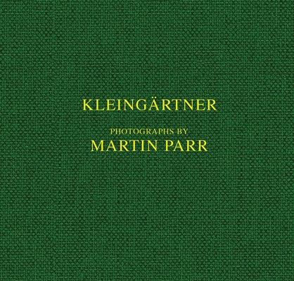 Martin Parr: Kleingärtner by Parr, Martin