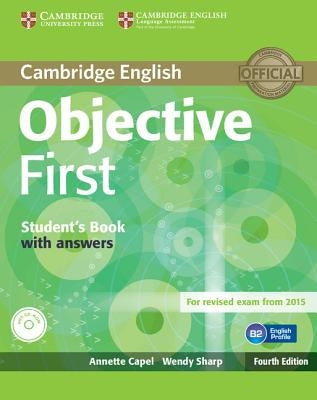 Objective First Student's Book with Answers [With CDROM] by Capel, Annette