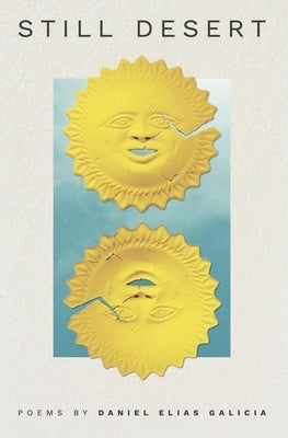 Still Desert by Galicia, Daniel Elias