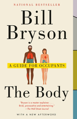 The Body: A Guide for Occupants by Bryson, Bill