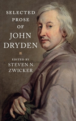 Selected Prose of John Dryden by Dryden, John