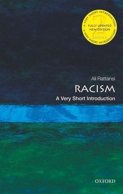 Racism: A Very Short Introduction by Rattansi, Ali