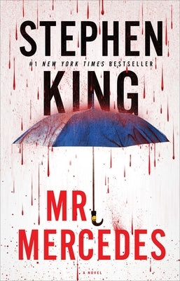 Mr. Mercedes by King, Stephen