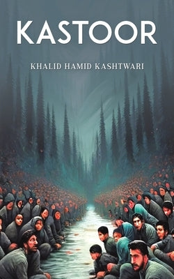 Kastoor by Kashtwari, Khalid Hamid