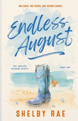 Endless August by Rae, Shelby