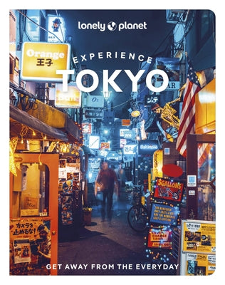 Lonely Planet Experience Tokyo by Tan, Winnie