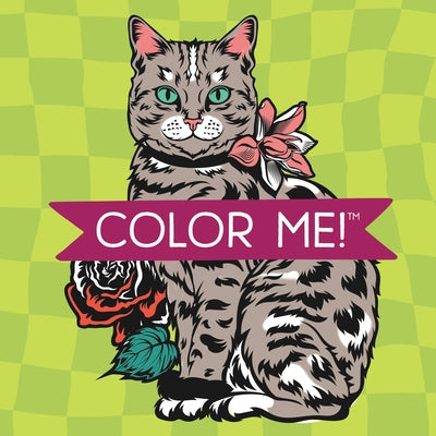 Color Me! Cats (Coloring Book with Quotes!) by New Seasons