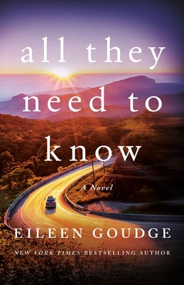 All They Need to Know by Goudge, Eileen