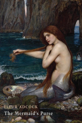 The Mermaid's Purse by Adcock, Fleur
