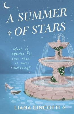 A Summer of Stars by Cincotti, Liana