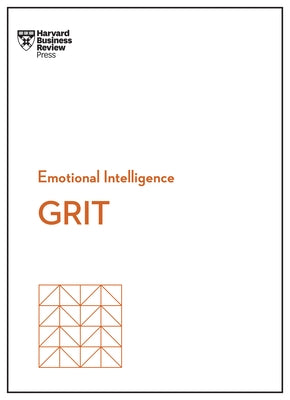 Grit (HBR Emotional Intelligence Series) by Review, Harvard Business