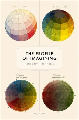 The Profile of Imagining by Hopkins, Robert
