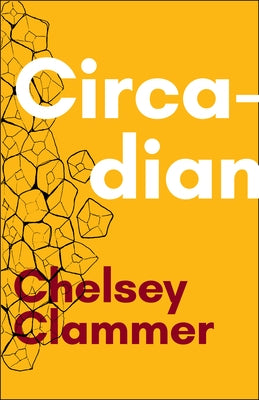 Circadian by Clammer, Chelsey