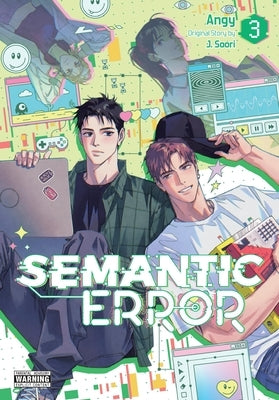 Semantic Error (Comic), Vol. 3 by Angy