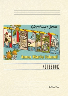 Vintage Lined Notebook Greetings from Anna Maria Island by Found Image Press