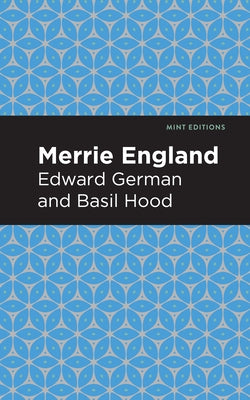 Merrie England by Hood, Basil