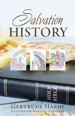 Salvation History by Hardy, Gertrude