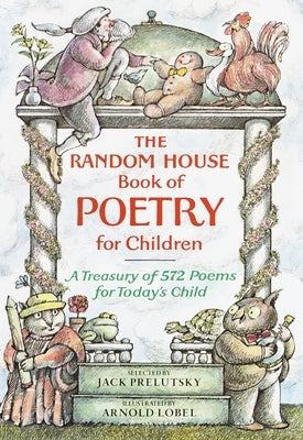 The Random House Book of Poetry for Children by Prelutsky, Jack