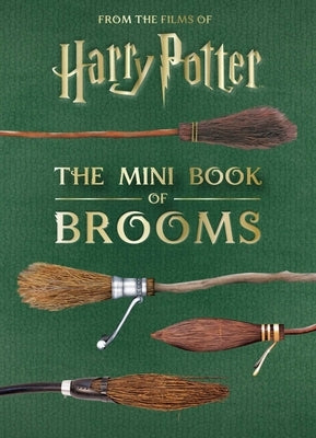 Harry Potter: The Mini Book of Brooms by Revenson, Jody