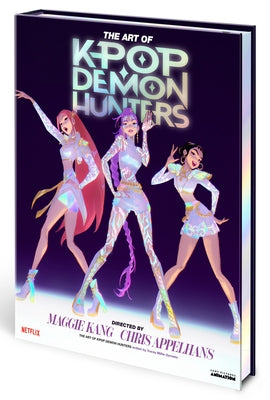The Art of Kpop Demon Hunters: Platinum Edition by Miller-Zarneke, Tracey