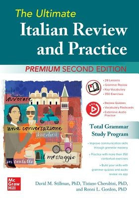 The Ultimate Italian Review and Practice, Premium Second Edition by Stillman, David M.