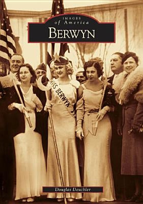 Berwyn by Deuchler, Douglas