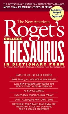 New American Roget's College Thesaurus in Dictionary Form (Revised & Updated) by Morehead, Philip D.