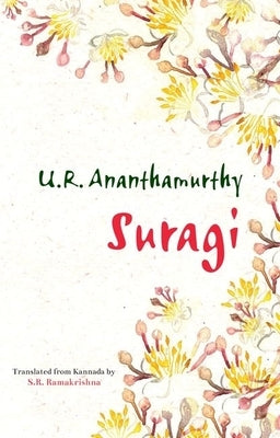 Suragi by Ananthamurthy, U. R.