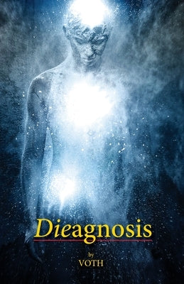 Dieagnosis by Harbor, Voice Of the