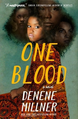 One Blood by Millner, Denene