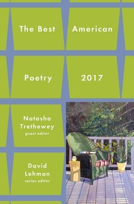 Best American Poetry 2017 by Lehman, David