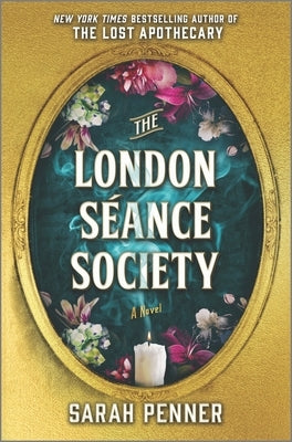 The London S饌nce Society by Penner, Sarah