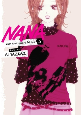 Nana 25th Anniversary Edition, Vol. 5 by Yazawa, Ai