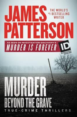 Murder Beyond the Grave by Patterson, James