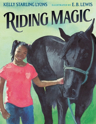 Riding Magic by Lyons, Kelly Starling