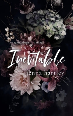 Inevitable by Hartley, Jenna