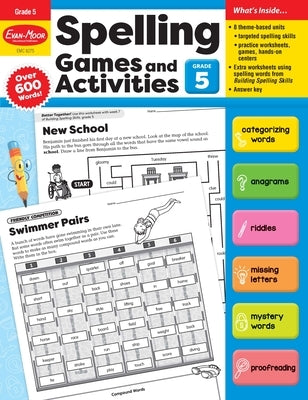 Spelling Games and Activities, Grade 5 Teacher Resource by Evan-Moor Educational Publishers