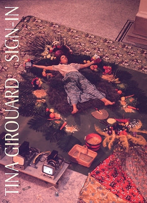 Tina Girouard: Sign-In by Girouard, Tina