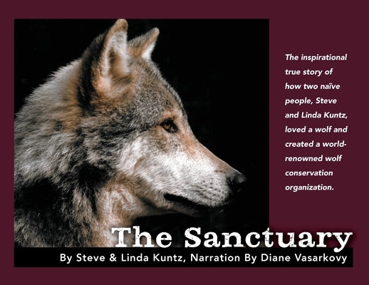 The Sanctuary by Kuntz, Steve