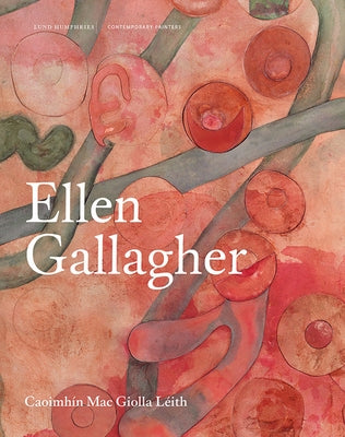 Ellen Gallagher by Mac Giolla L&#195;&#169;ith, Caoimh&#195;&#173;n