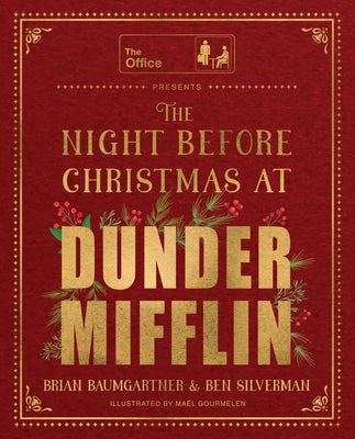 The Night Before Christmas at Dunder Mifflin by Baumgartner, Brian