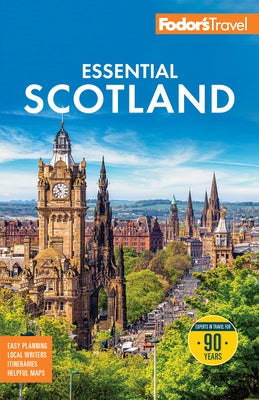 Fodor's Essential Scotland by Fodor's Travel Guides