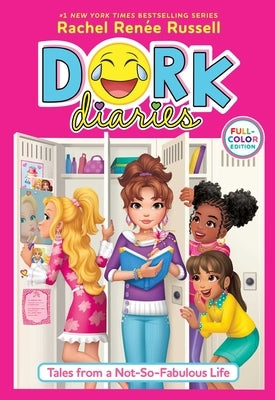 Dork Diaries 1 Full-Color Edition: Tales from a Not-So-Fabulous Life by Russell, Rachel Ren&#195;&#169;e