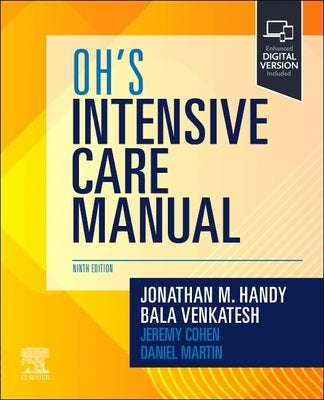 Oh's Intensive Care Manual by Handy, Jonathan M.