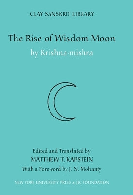 The Rise of Wisdom Moon by Mishra, Krishna